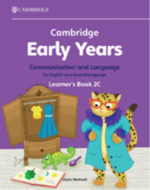 Cambridge Early Years Communication and Language for English as a Second Language Learner's Book 2C