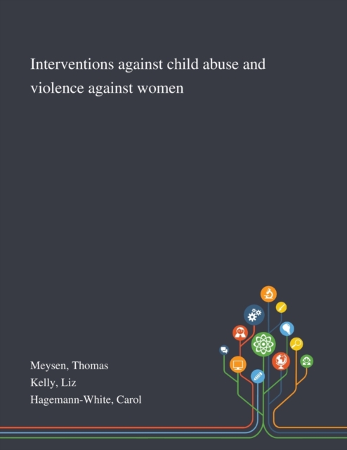Interventions Against Child Abuse and Violence Against Women