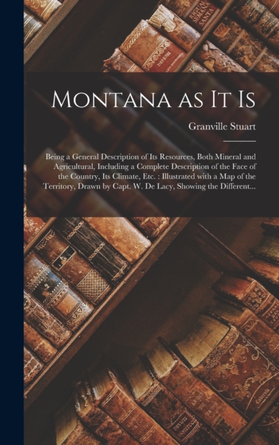 Montana as It is [microform]