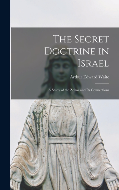 Secret Doctrine in Israel