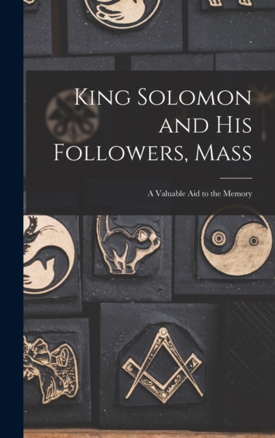 King Solomon and His Followers, Mass