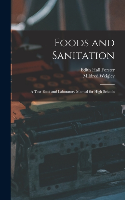 Foods and Sanitation