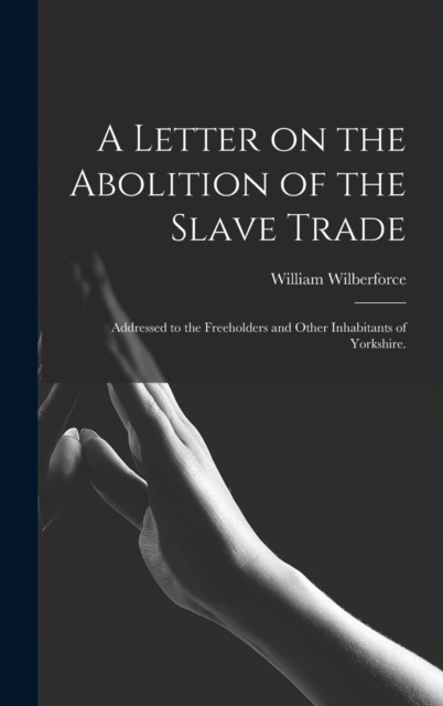 Letter on the Abolition of the Slave Trade