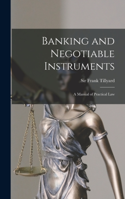 Banking and Negotiable Instruments