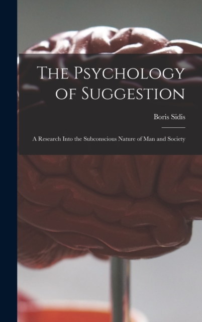 Psychology of Suggestion