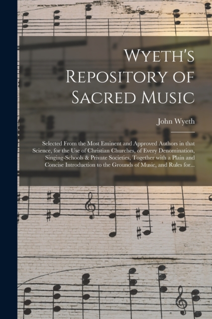 Wyeth's Repository of Sacred Music