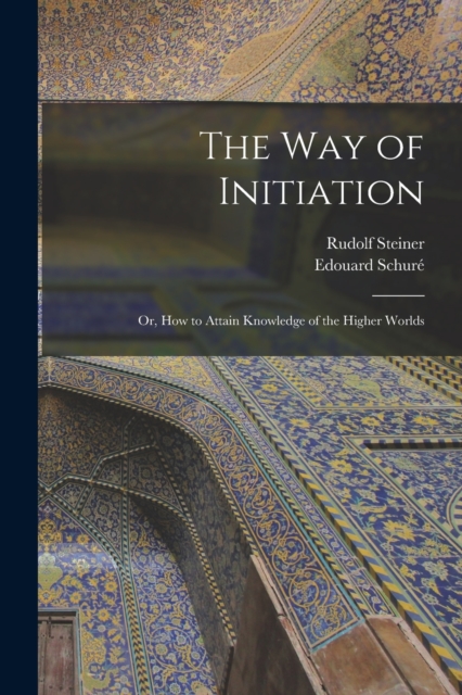 The Way of Initiation