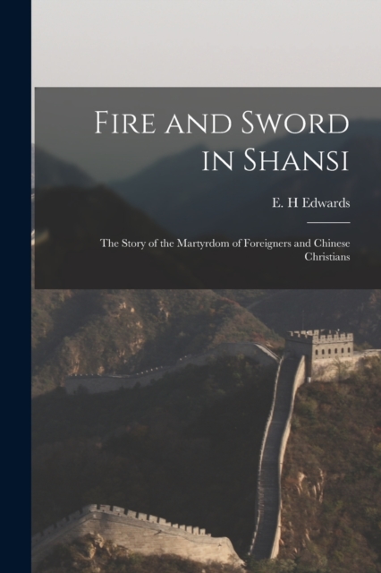 Fire and Sword in Shansi