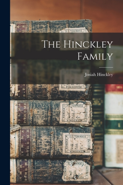 Hinckley Family