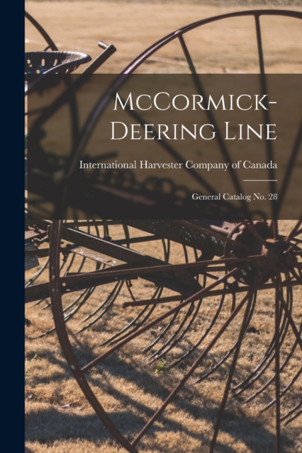 McCormick-Deering Line