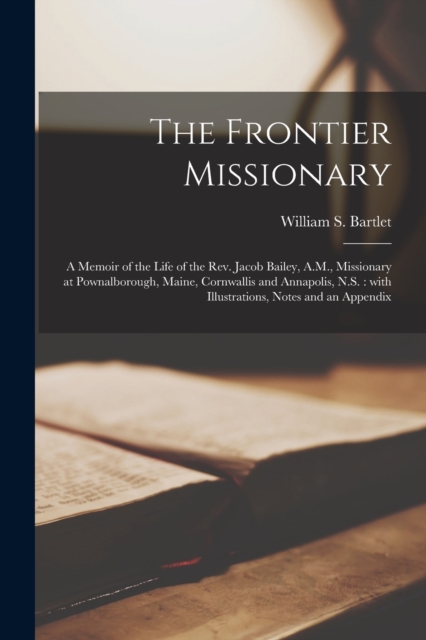 Frontier Missionary [microform]