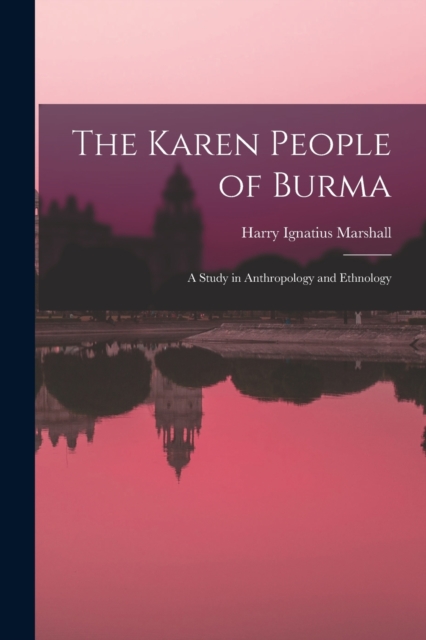 The Karen People of Burma