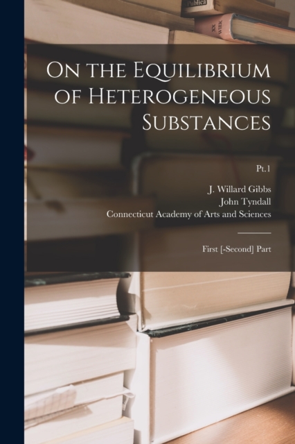 On the Equilibrium of Heterogeneous Substances