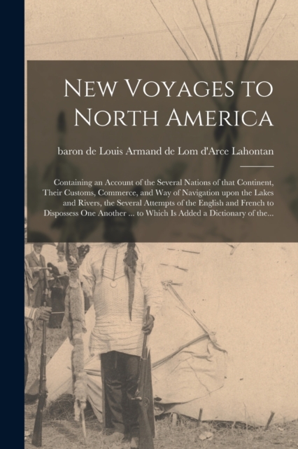 New Voyages to North America [microform]