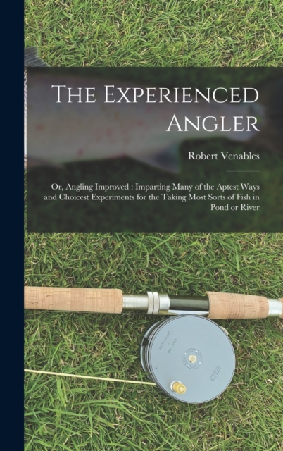 Experienced Angler