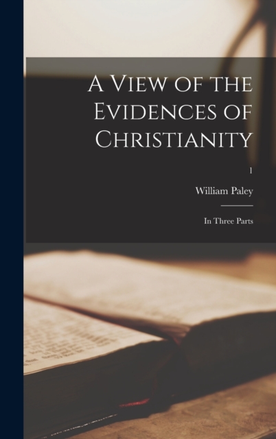 View of the Evidences of Christianity