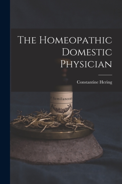 Homeopathic Domestic Physician