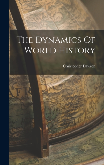 Dynamics Of World History