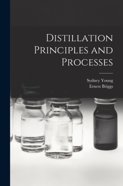 Distillation Principles and Processes