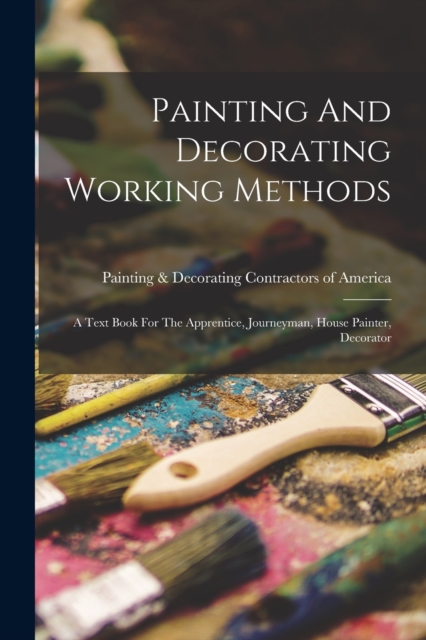 Painting And Decorating Working Methods