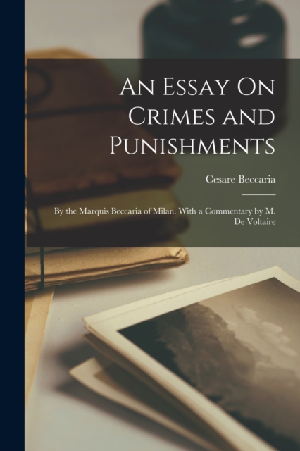 Essay On Crimes and Punishments