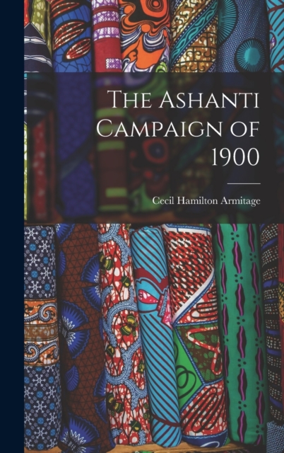 Ashanti Campaign of 1900