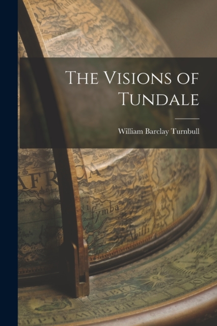 Visions of Tundale