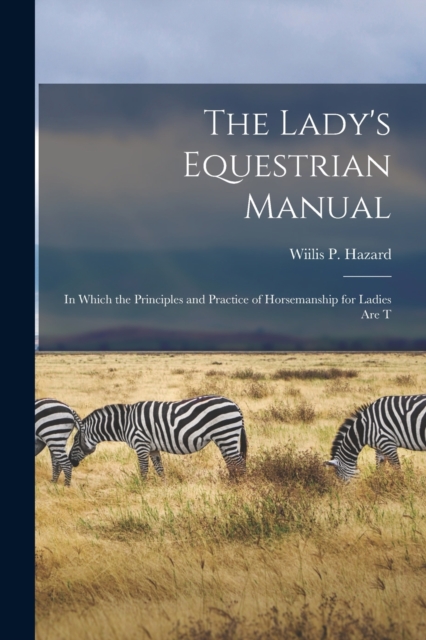 Lady's Equestrian Manual