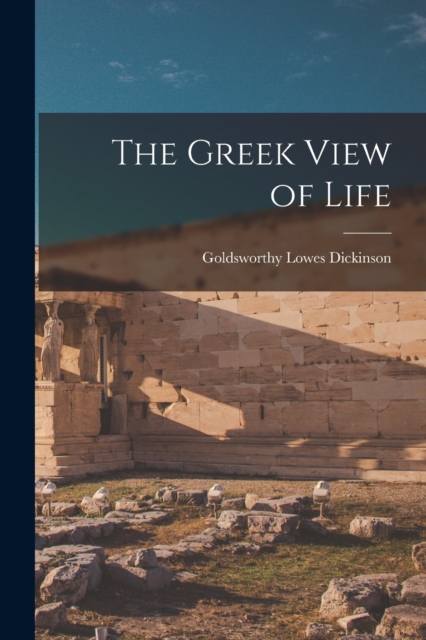 Greek View of Life