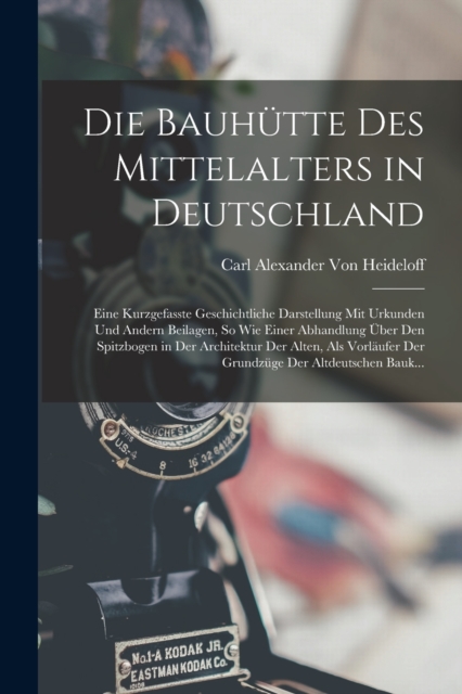 Bauhutte Des Mittelalters in Deutschland