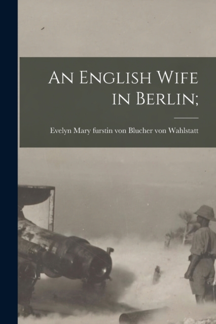 English Wife in Berlin