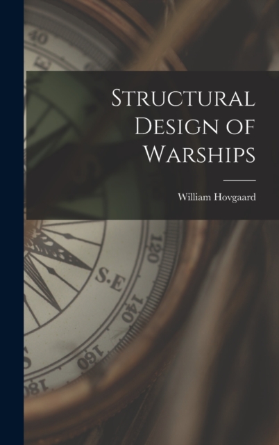 Structural Design of Warships