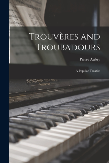 Trouveres and Troubadours