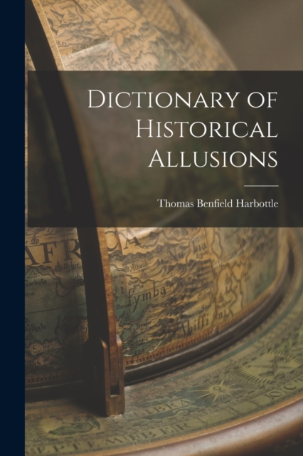 Dictionary of Historical Allusions