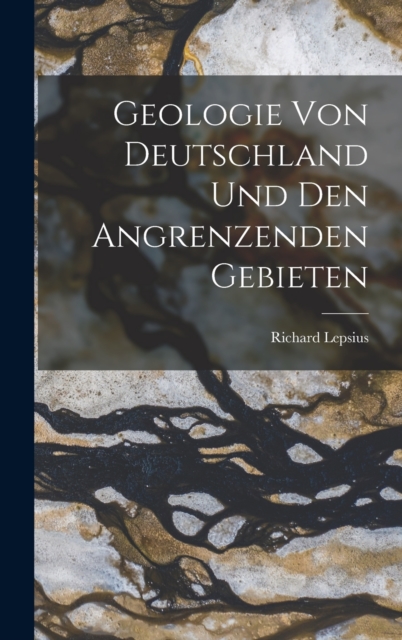 Geologie von Deutschland und den Angrenzenden Gebieten