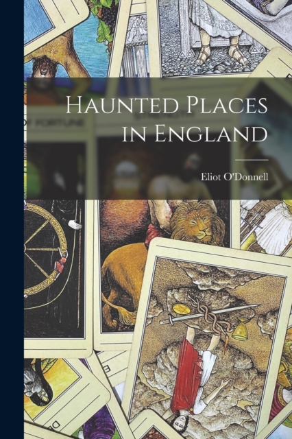 Haunted Places in England