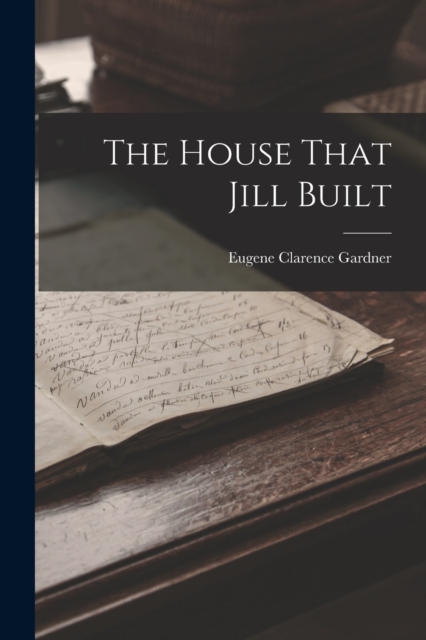 House That Jill Built