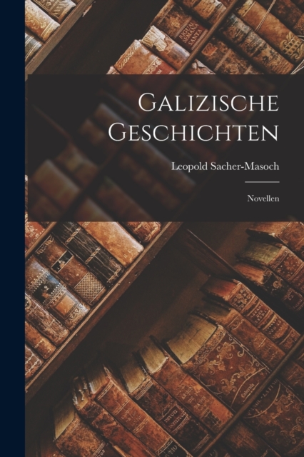 Galizische Geschichten