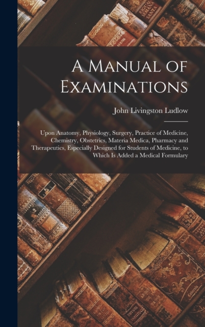 Manual of Examinations