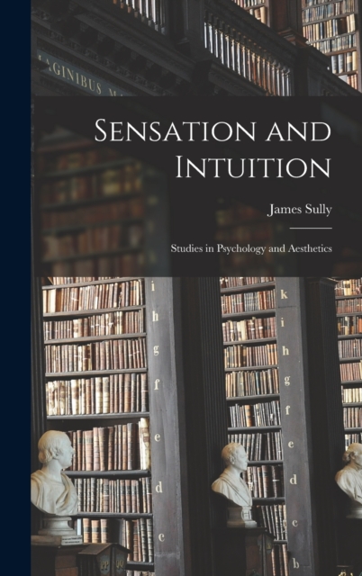 Sensation and Intuition