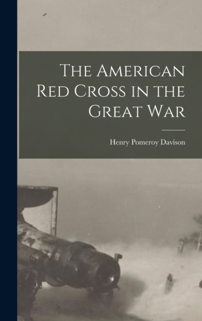 American Red Cross in the Great War