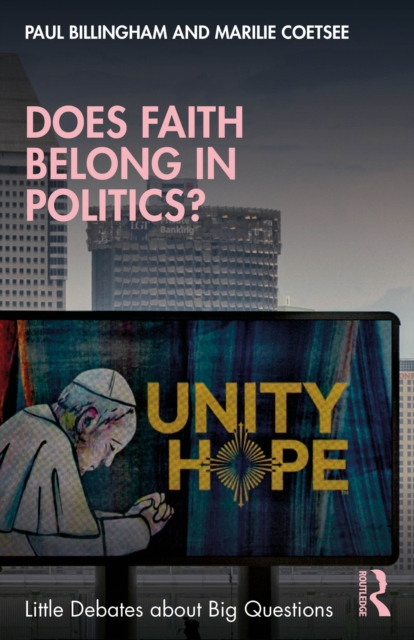Does Faith Belong in Politics?
