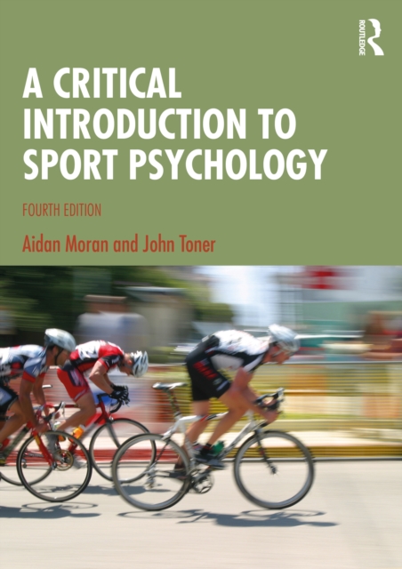 A Critical Introduction to Sport Psychology