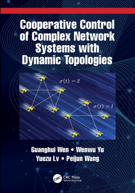 Cooperative Control of Complex Network Systems with Dynamic Topologies
