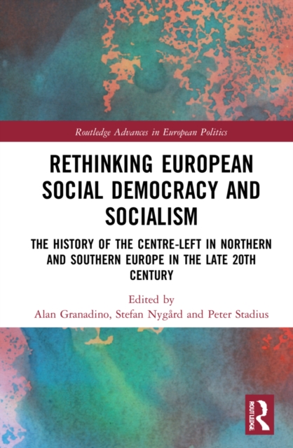 Rethinking European Social Democracy and Socialism