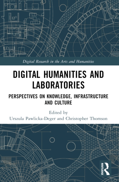 Digital Humanities and Laboratories