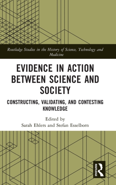 Evidence in Action between Science and Society