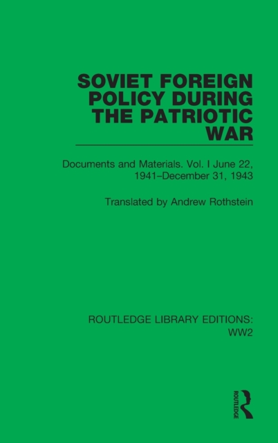 Soviet Foreign Policy During the Patriotic War