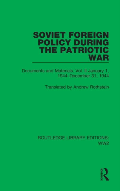 Soviet Foreign Policy During the Patriotic War