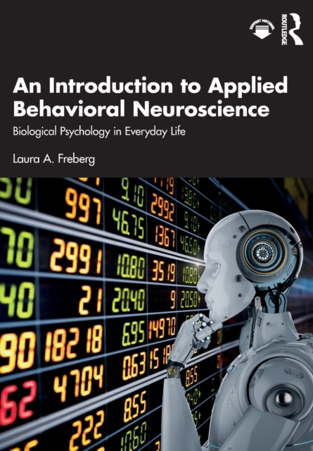 An Introduction to Applied Behavioral Neuroscience